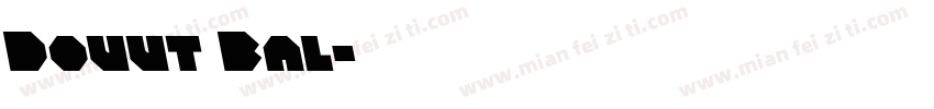 Douut Bal字体转换